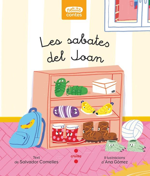 Les sabates del Joan | 9788466154420 | Salvador Comelles ; Ana Gómez