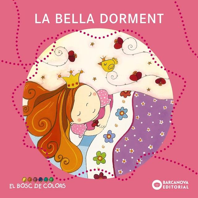 La bella dorment | 9788448917524 | Estel Baldó ; Rosa Gil ; Maria Soliva ; Matilde Portalés