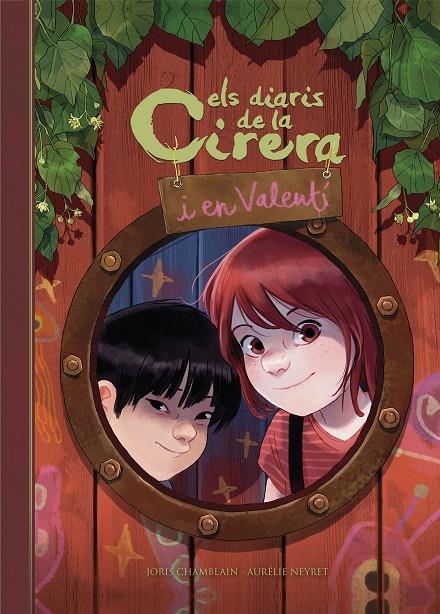 Els diaris de la Cirera i en Valentí | 9788420452456 | Joris Chamblain ; Aurélie Neyret