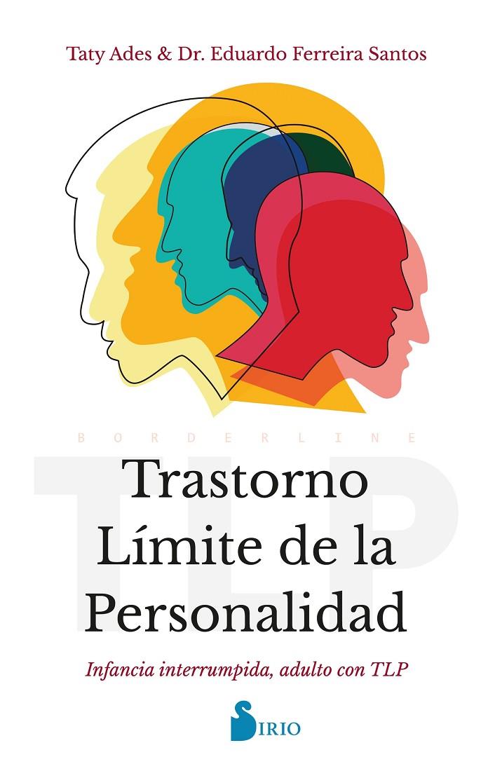 Trastorno Límite de la Personalidad | 9788418531712 | Taty Ades ; Eduardo Ferreira Santos