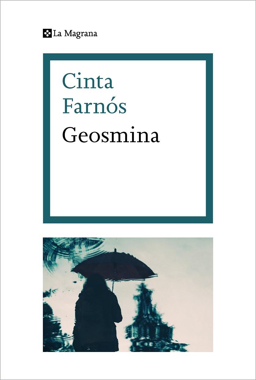 Geosmina | 9788482647845 | Cinta Farnós