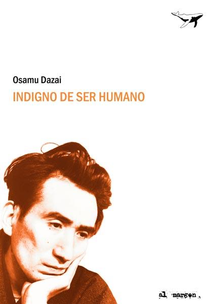 Indigno de ser humano | 9788493741372 | Osamu Dazai