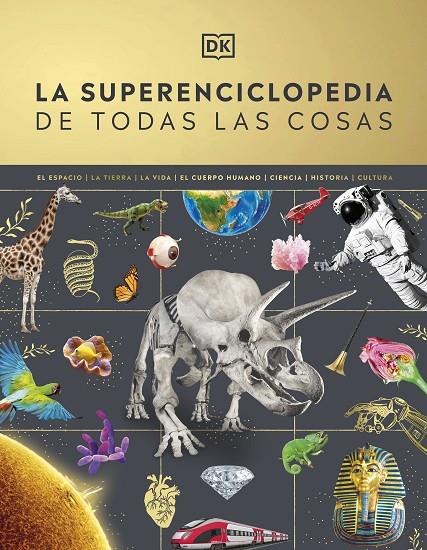 La superenciclopedia de todas las cosas | 9780241665046