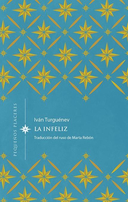 La infeliz | 9788412227901 | Iván Turguénev