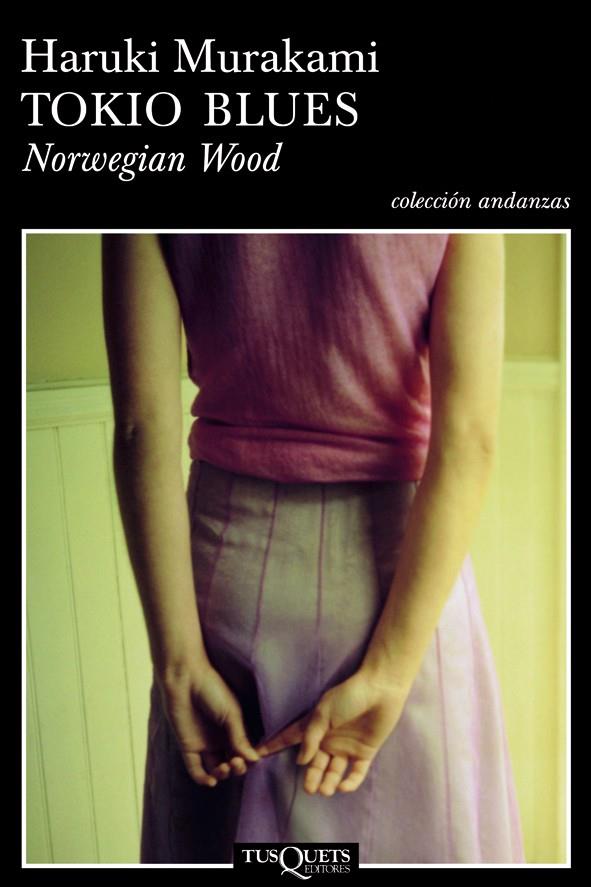 Tokio blues : Norwegian Wood | 9788483103074 | Haruki Murakami