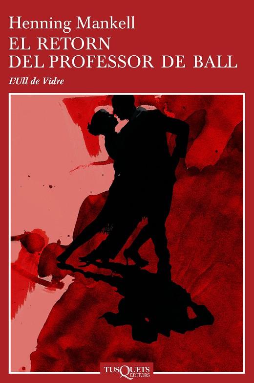 El retorn del professor de ball | 9788483104460 | Henning Mankell