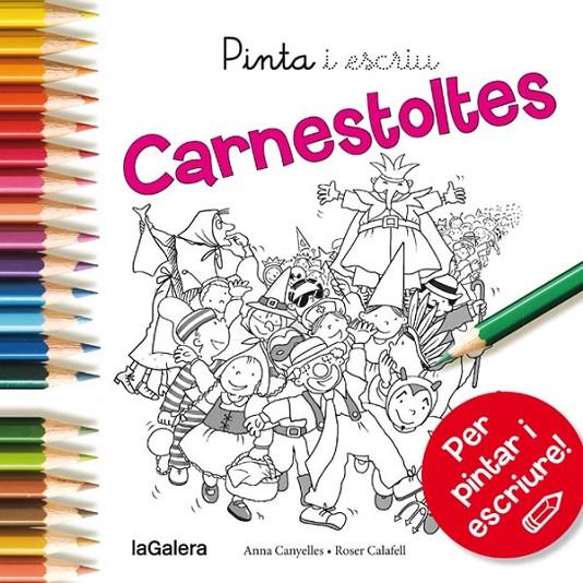 Carnestoltes | 9788424654597 | Anna Canyelles ; Roser Calafell