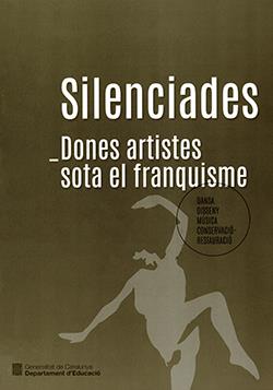 Silenciades : dones artistes sota el franquisme | 9788419695437