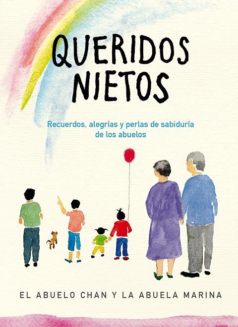 Queridos nietos | 9788491295457 | Chan Jae Lee (El abuelo Chan) ; Kyong Ja Ahn (La abuela Marina)