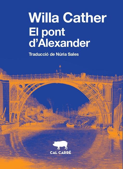 El pont d'Alexander | 9788412394320 | Willa Cather