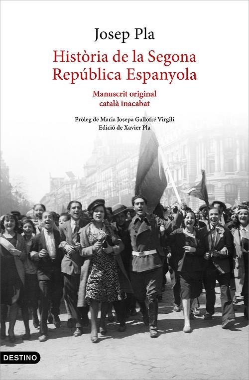 Història de la Segona República Espanyola | 9788497103015 | Josep Pla