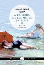 A l'ombra de les noies en flor 2 (A la recerca del temps perdut; 4) | 9788483307434 | Marcel Proust