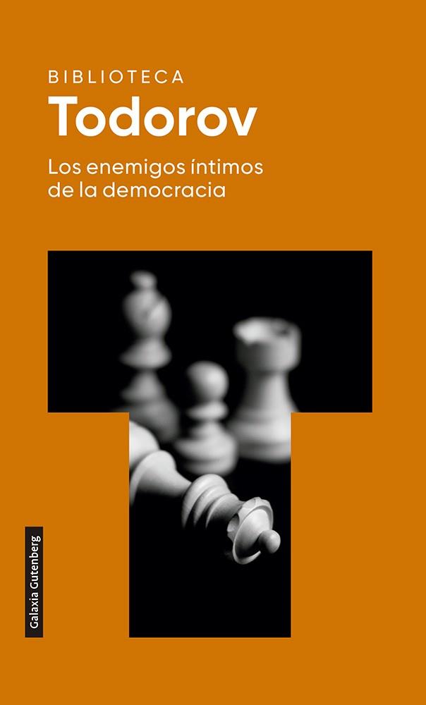 Los enemigos íntimos de la democracia | 9788418218170 | Tzvetan Todorov