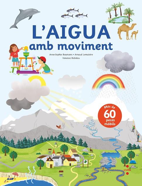 L'aigua amb moviment | 9788466150491 | Anne-Sophie Baumann ; Arnaud Lemaistre ; Vanessa Robidou