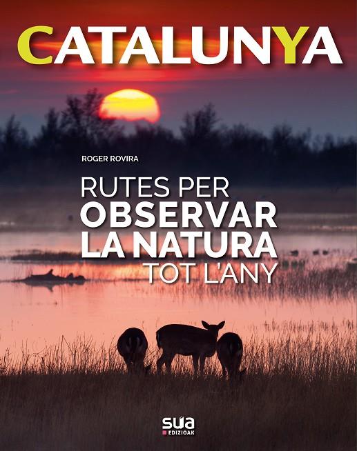 Rutes per observar la natura tot l'any | 9788482166773 | Roger Rovira