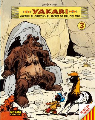 Yakari 3 : Yakari i el grizzly ; El secret del fill del tro | 9788467900309 | Derib ; Job