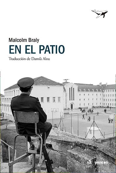 En el patio | 9788412872200 | Malcolm Braly