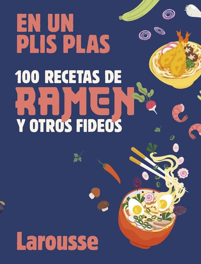 100 recetas de ramen y otros fideos | 9788419739803