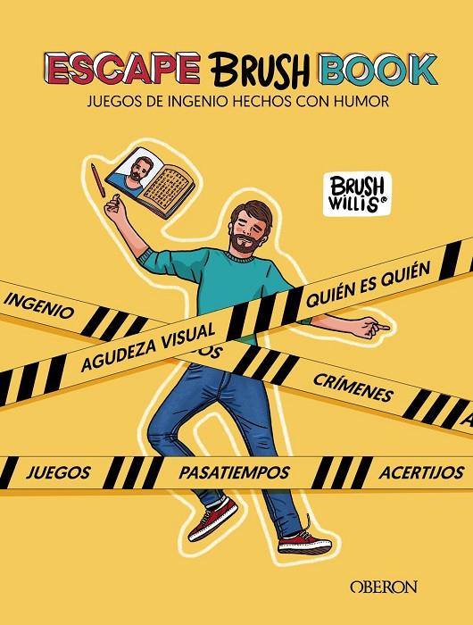 Escape Brush book : juegos de ingenio hechos con humor | 9788441543928 | Brush Willis