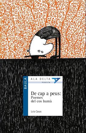 De cap a peus : poemes del cos humà | 9788447928217 | Lola Casas ; Gustavo Roldán