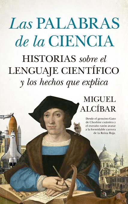 Las palabras de la ciencia | 9788417547745 | Miguel Alcíbar