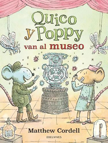 Quico y Poppy van al museo | 9788414061206 | Matthew Cordell