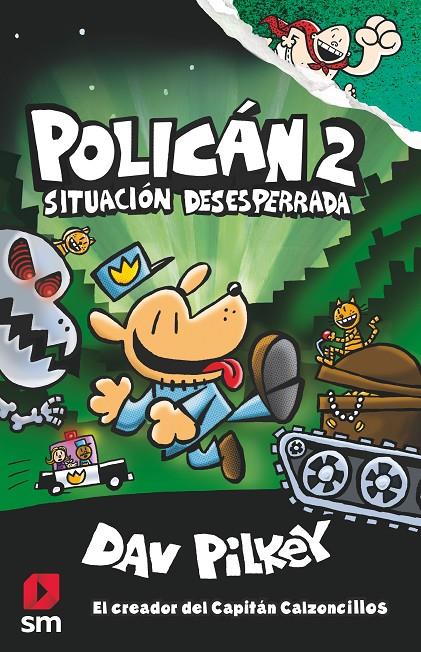 Situación desesperada | 9788491077411 | Dav Pilkey