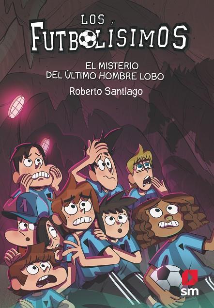 El misterio del último hombre lobo | 9788413181233 | Roberto Santiago ; Guillermo Estebán 