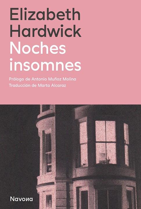 Noches insomnes | 9788419552730 | Elizabeth Hardwick