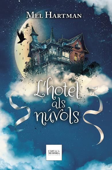 L'hotel als núvols (L'hotel sobre la roca; 2) | 9788412761252 | Mel Hartman