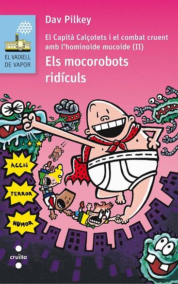 Els mocorobots ridículs | 9788466141628 | Dav Pilkey