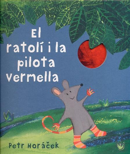 El ratolí i la pilota vermella | 9788426142450 | Petr Horácek