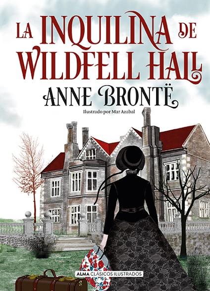 La inquilina de Wildfell Hall | 9788418395857 | Anne Brontë ; Mar Azabal