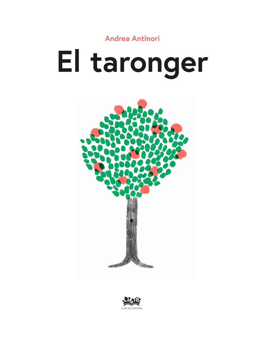 El taronger | 9788412490848 | Andrea Antinori