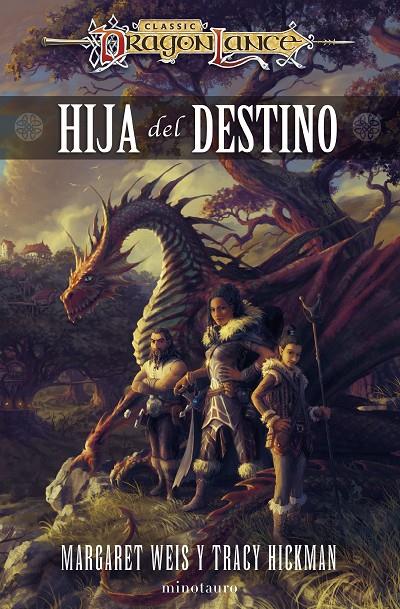 Hija del destino (Dragonlancej Destinos; 1) | 9788445014653 | Margaret Weis ; Tracy Hickman