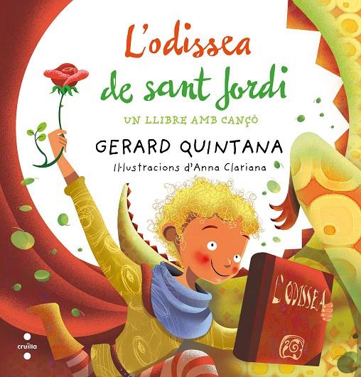 L'odissea de Sant Jordi | 9788466137690 | Gerard Quintana ; Anna Clariana