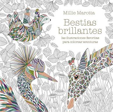 Bestias brillantes | 9788417757885 | Millie Marotta