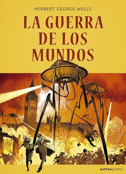 La guerra de los mundos | 9788408286165 | Herbert George Wells ; Philippe Chanoinat ; Alain Zibel