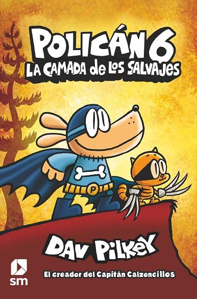 La camada de los salvajes | 9788413189864 | Dav Pilkey