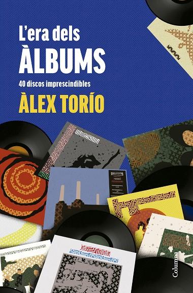 L'era dels àlbums | 9788466431736 | Àlex Torío