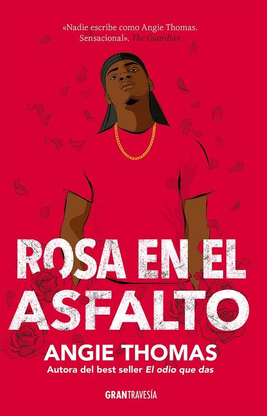 Rosa en el asfalto | 9788412365504 | Angie Thomas