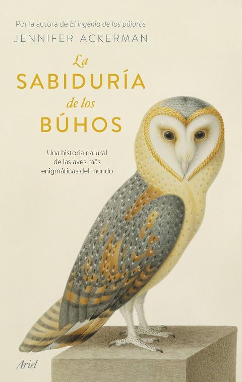 La sabiduría de los búhos | 9788434437456 | Jennifer Ackerman