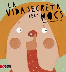 La vida secreta dels mocs | 9788417374204 | Mariona Tolosa Sisteré