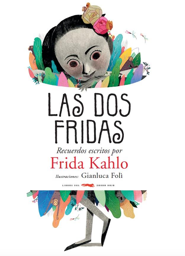 Las dos Fridas | 9788494773563 | Frida Kahlo