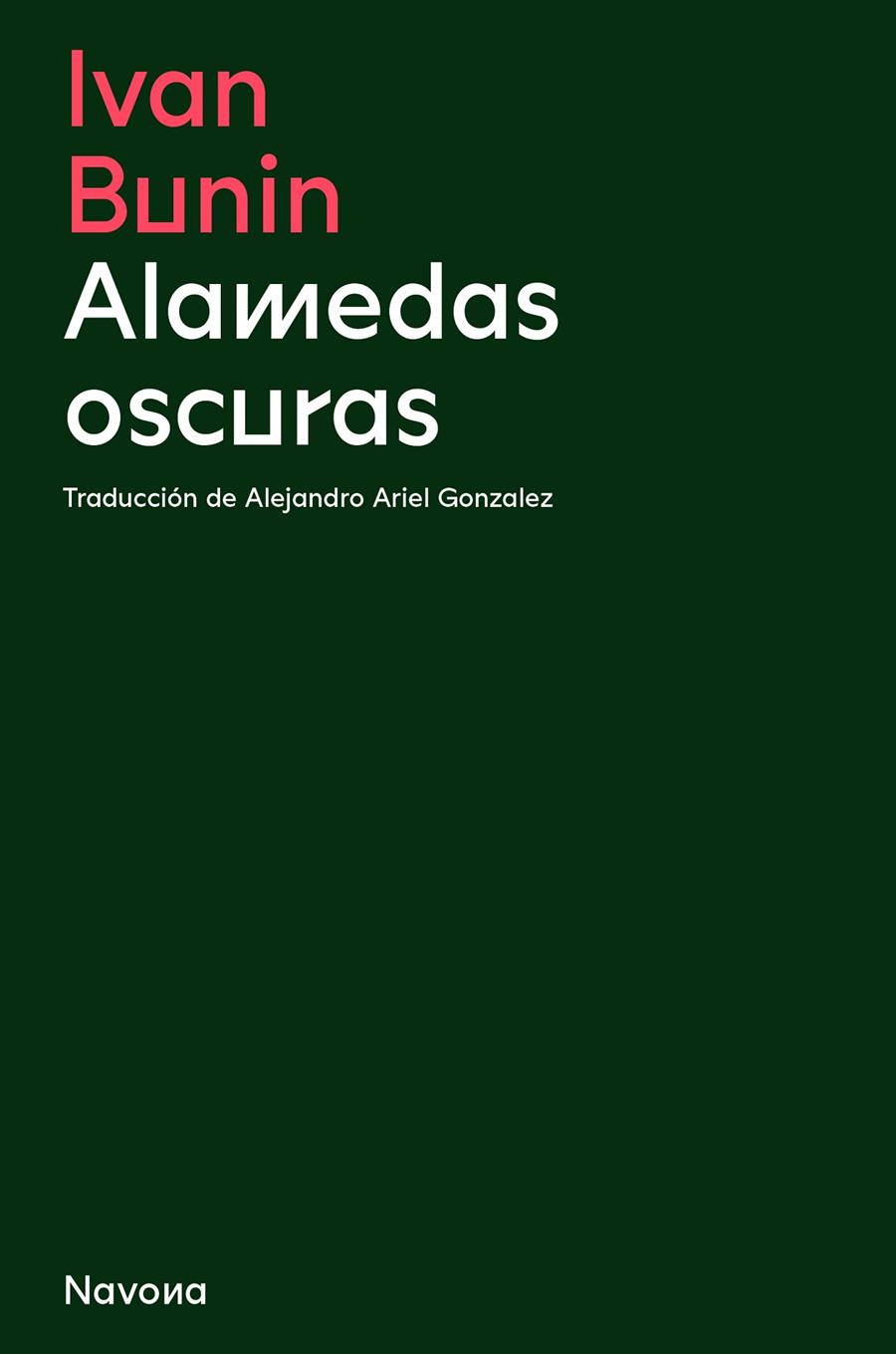 Alamedas oscuras | 9788419179128 | Iván Bunin