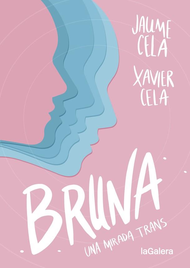 Bruna (català) | 9788424670412 | Jaume Cela ; Xavier Cela