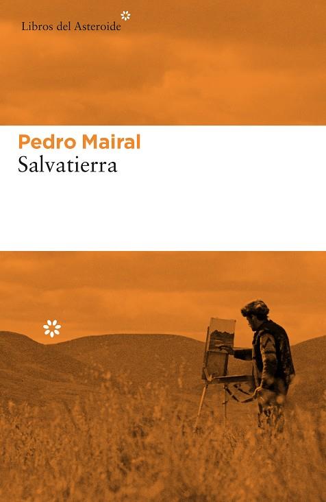 Salvatierra | 9788417977597 | Pedro Mairal