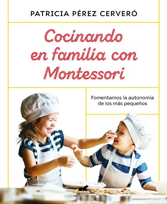 Cocinando en familia con Montessori | 9788418045486 | Patricia Pérez Cerveró