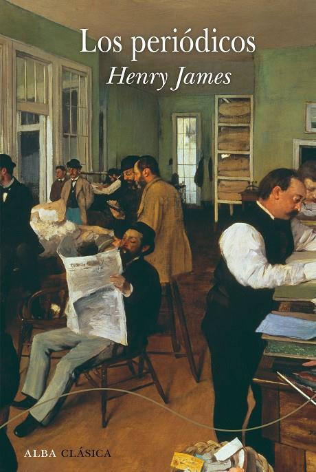 Los periódicos | 9788490658314 | Henry James