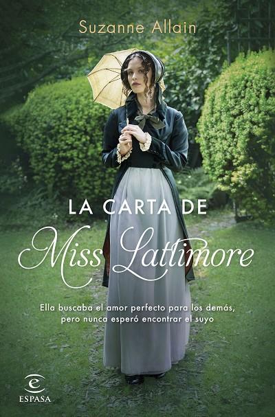 La carta de Miss Lattimore | 9788467069181 | Suzanne Allain